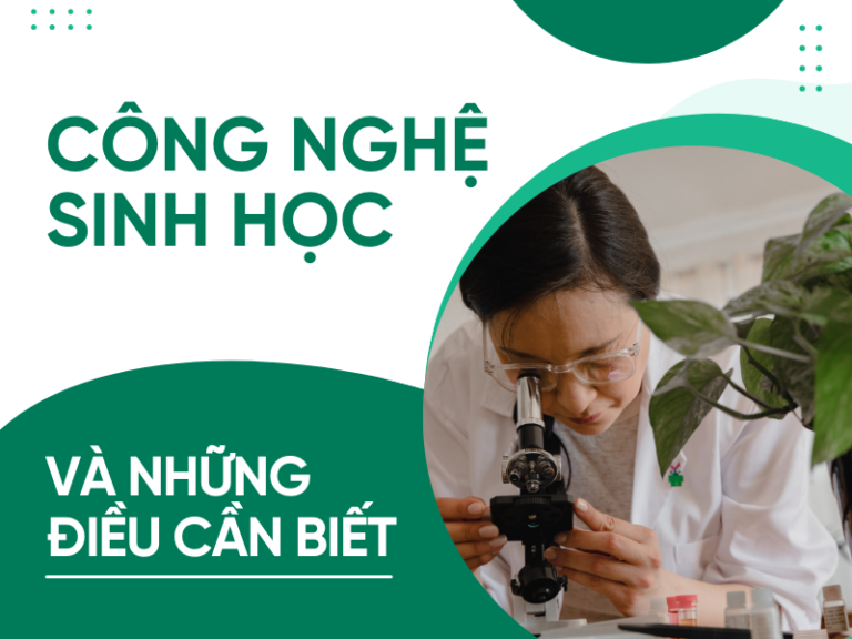 công nghệ sinh học là gì