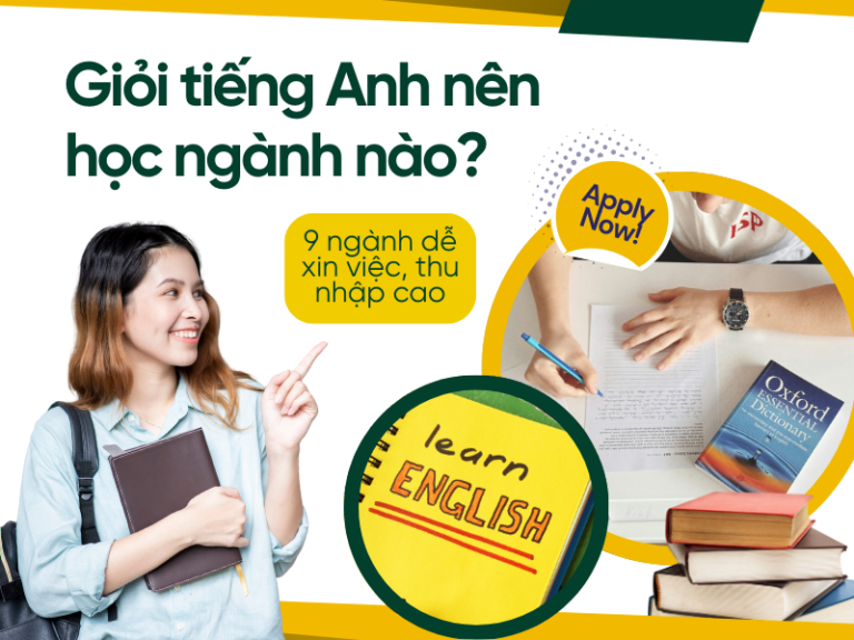 giỏi tiếng anh nên học ngành nào