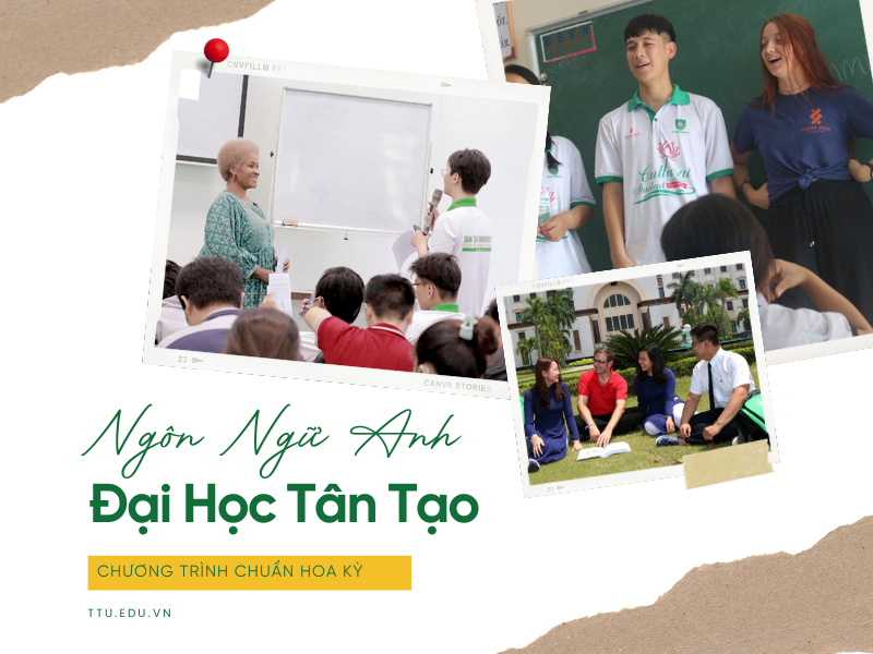 Ngành ngôn ngữ Anh tại đại học Tân Tạo