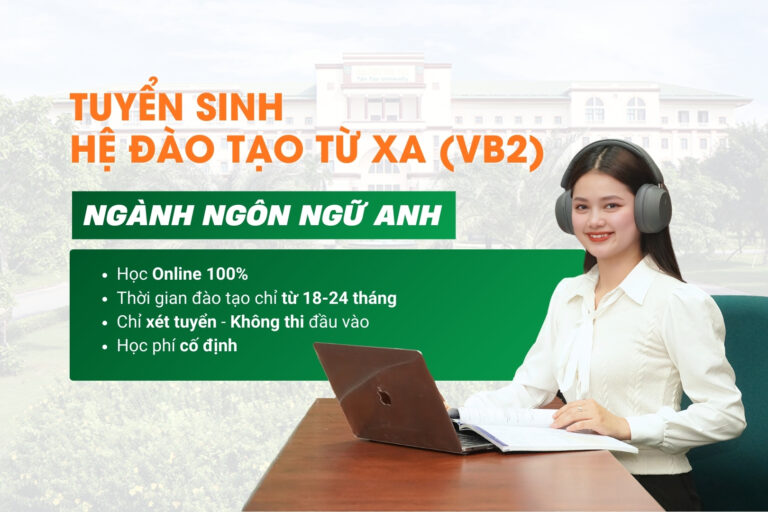 thông báo tuyển sinh văn bằng 2 hệ từ xa