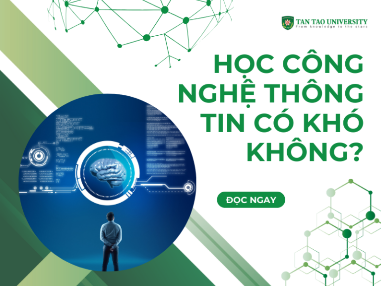 Học công nghệ thông tin có khó không