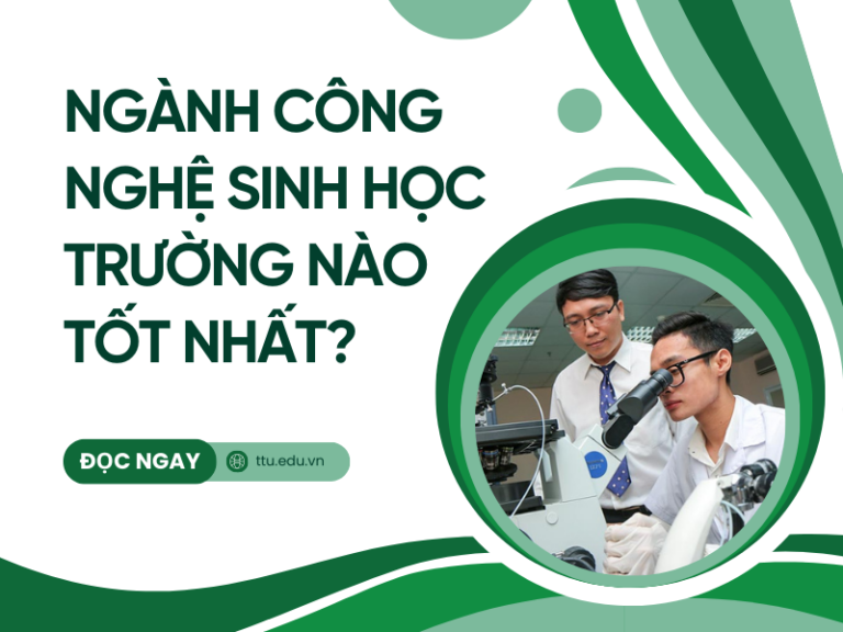ngành công nghệ sinh học trường nào tốt nhất