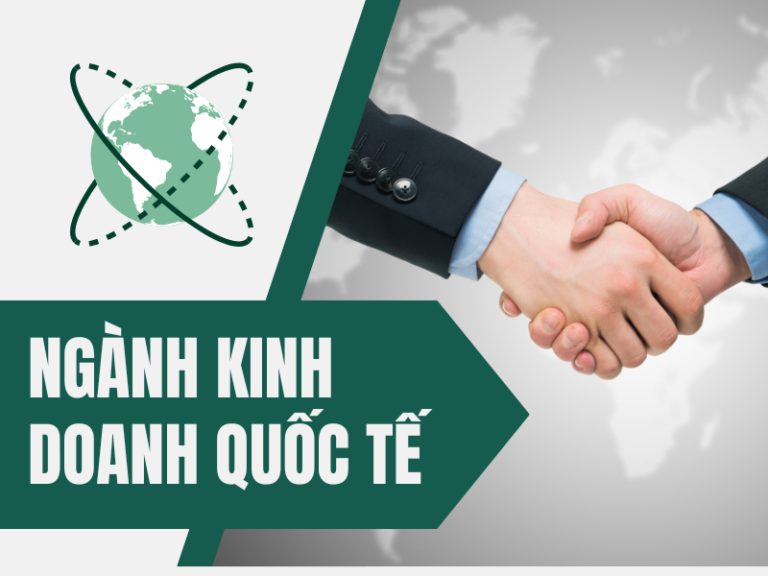 ngành kinh doanh quốc tế