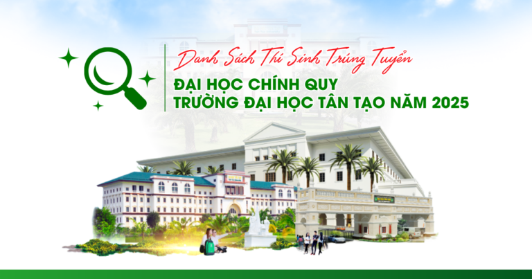 Danh sách trúng tuyển Trường Đại học Tân Tạo