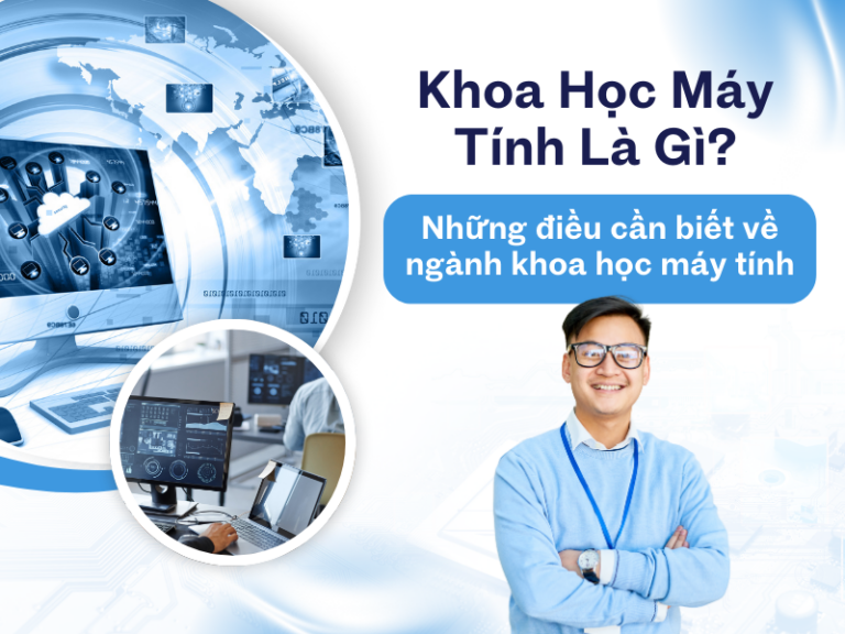 Khoa học máy tính là gì?