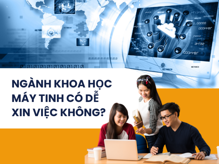 Ngành khoa học máy tính có dễ xin việc không?