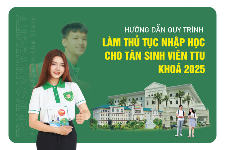 Hướng dẫn nhập học trường đại học Tân Tạo