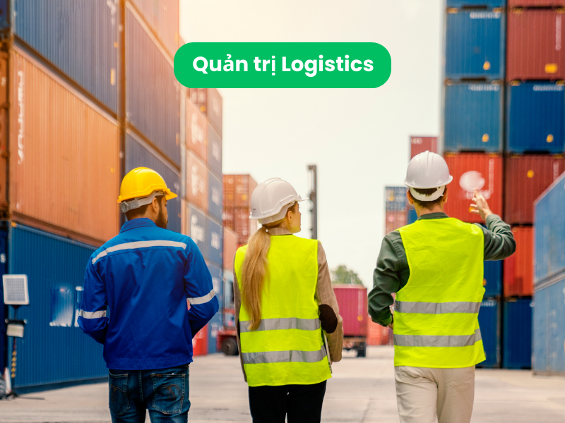 Quản trị Logistics