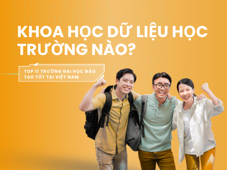 Khoa học dữ liệu học trường nào?