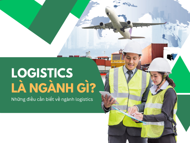 Logistics là ngành gì?