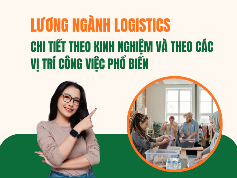 Lương ngành Logistics