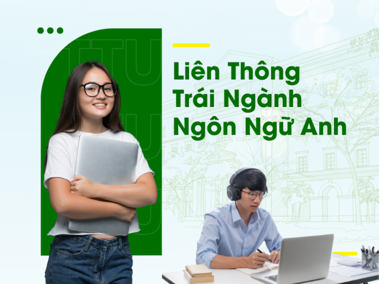 Liên thông trái ngành Ngôn Ngữ Anh